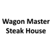 Wagon Master Steak House