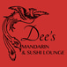 Dee's Mandarin & Sushi Lounge