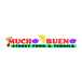 Mucho Bueno Street Food & Tequila