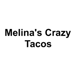 melina's crazy tacos