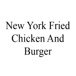 New York Fried Chicken And Burger