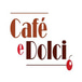 Cafe e Dolci