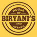 house of Biryanis and Kebabs