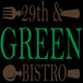 29th & Green Bistro