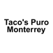 Taco's Puro Monterrey {parent}