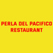 PERLA DEL PACIFICO RESTAURANT