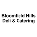 Bloomfield Hills Deli & Catering