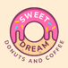 Sweet Dream Donuts