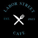 Labor Street Cafe