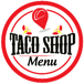 Taco Shop Taqueria