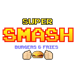 Super Smash Burgers & Fries