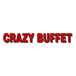 Crazy buffet