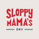 Sloppy Mama's BBQ