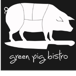 Green Pig Bistro