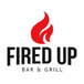 Fired Up Bar and Grill