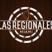 Las Regionales Miami