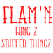 Flamn Wingz and Stuffed Thingz