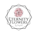 Eternity Flowers