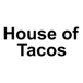 House of Tacos