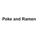 Poke and Ramen