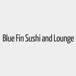 Blue Fin Sushi & Lounge