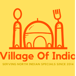 Village Of India Restaurant