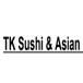 TK Sushi &Asian food