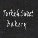 Turkish Sweet Bakery