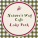 Nature's Way Cafe(Lake Park)