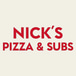 Nick's Pizza & Subs