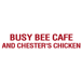 Busy Bee Cafe and Chester's Chicken