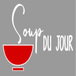 Soup Du Jour