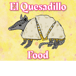 El Quesadillo Food