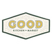 Good Kitchen and Market, LLC