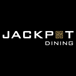 Jackpot Dining