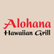 Alohana Hawaiian Grill