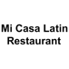 Mi Casa Latin Restaurant