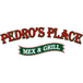 Pedro’s Place Mex & Grill