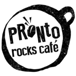 Pronto Rocks Cafe