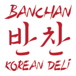 Banchan Korean Deli