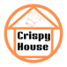 Crispy House