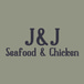 J&J Seafood and Chicken