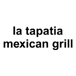 la tapatia mexican grill (W Garvey Ave)