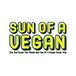 Sun of a Vegan