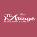 The Mirage Restaurant and Cafe(Diner)