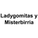 Ladygomitas y Misterbirria