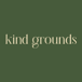 Kind Grounds