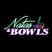 Natas & Bowls