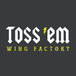 Toss 'Em Wing Factory