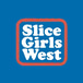 Slice Girls West